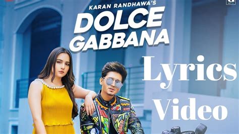 dolce gabbana karan randhawa lyrics|Dolce Gabbana Lyrics – Karan Randhawa.